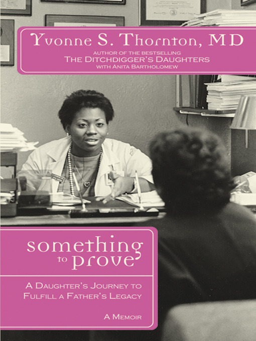 Title details for Something to Prove by Yvonne S. Thornton - Available